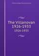 The Villanovan. 1926-1933, Villanova College,Villanova University 