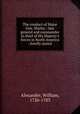 The conduct of Major Gen. Shirley : late general and commander in chief of His Majesty`s forces in North America ; briefly stated, Alexander, William, 1726-1783 