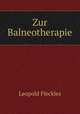 Zur Balneotherapie, Leopold Fleckles 