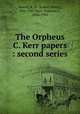 The Orpheus C. Kerr papers : second series, Newell, R. H. (Robert Henry), 1836-1901,Kerr, Orpheus C., 1836-1901 
