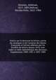 Notice sur le doctorat s lettres, suivie du catalogue et de l`analyse des thses franaises et latines admises par les facults de lettres depuis 1810, avec index et table alphabtique des docteurs. Supplements 1880-1881 1885-1886, 