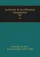 La Russie et la civlisation europenne. 00, 