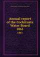 Annual report of the Cochituate Water Board. 1861, Boston (Mass.). Cochituate Water Board 