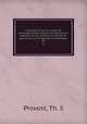 La bourse et la vie; recueil de renseignements utiles et d`informations exactes sur les cantons du nord et en particulier sur le territoire de Mantawa. 00, Provost, Th. S 