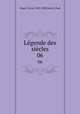 Lgende des sicles. 06, Hugo, Victor, 1802-1885,Berret, Paul 