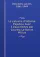 Le calvaire d`Hlose Pajadou. Avec 3 eaux-fortes par Courtry, Le Rat et Milius, Descaves, Lucien, 1861-1949 