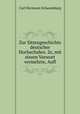 Zur Sittengeschichte deutscher Hochschulen. 2e, mit einem Vorwort vermehrte, Aufl, Carl Hermann Schauenburg 