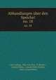 Abhandlungen ber den Speichel. no. 18, Carl Ludwig, Max von Frey, E. Becher , Conrad Rahn, Conrad Rahn-Escher, Hans Conrad Rahn 