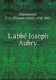 L`abb Joseph Aubry, 