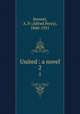 United : a novel. 2, Sinnett, A. P. (Alfred Percy), 1840-1921 