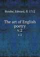 The art of English poetry. v.2, Bysshe, Edward, fl. 1712 