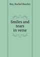 Smiles and tears in verse, Ray, Rachel Beazley 