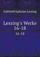 Lessing`s Werke. 16-18, Gotthold Ephraim Lessing 