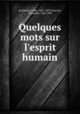 Quelques mots sur l`esprit humain, Erckmann, Emile, 1822-1899,Chatrian, Alexandre, 1826-1890 