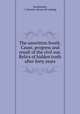 The unwritten South. Cause, progress and result of the civil war. Relics of hidden truth after forty years, Stonebraker, J. Clarence. [from old catalog] 