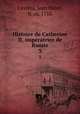 Histoire de Catherine II, impratrice de Russie. 3, 