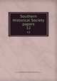Southern Historical Society papers. 12, Southern Historical Society. cn,Brock, R. A. (Robert Alonzo), 1839-1914,Virginia Historical Society. cn,Southern Historical Society. Papers. cn 