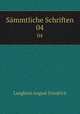 Smmtliche Schriften. 04, Langbein August Friedrich 