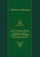 Charte et statuts de l`Alliance nationale, socit de bienfaisance microforme : fonde le 11 dcembre 1892, incorpore par la lgislature de la P.Q. (1893) : tels qu`amends en 1898, Alliance nationale 