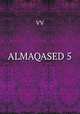 ALMAQASED 5, VV 