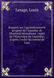 Rapport sur l`agrandissement propos de l`aqueduc de Montral microforme : suivi de l`historique de l`aqueduc, d`aprs l`ordre du comit de l`eau, Lesage, Louis 