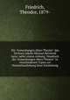 Die "Anmerkungen bers Theater" des Dichters Jakobs Michael Reinhold Lenz; nebst einem Anhang: Neudruck der "Anmerkungen bers Theater" in verschiedenen Typen zur Veranschaulichung ihrer Entstehung, Friedrich, Theodor, 1879- 