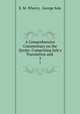 A Comprehensive Commentary on the Qurn: Comprising Sale`s Translation and .. 3, E. M. Wherry, George Sale 