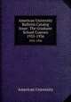 American University Bulletin Catalog Issue: The Graduate School Courses. 1935-1936, American University 