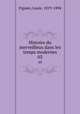 Histoire du merveilleux dans les temps modernes. 03, Figuier, Louis, 1819-1894 