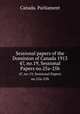 Sessional papers of the Dominion of Canada 1913. 47, no.19, Sessional Papers no.25a-25b, Canada. Parliament 