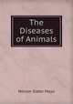 The Diseases of Animals, 