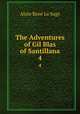 The Adventures of Gil Blas of Santillana. 4, 
