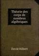 Thorie des corps de nombres algbriques, David Hilbert 