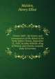 Vienna 1683 : the history and consequences of the defeat of the Turks before Vienna, September 12, 1683, by John Sobieski, King of Poland, and Charles Leopold, Duke of Lorraine, Malden, Henry Elliot 