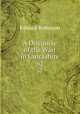 A Discourse of the Warr in Lancashire. 62, Edward Robinson 