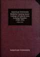 American University Bulletin Catalog Issue: College of Liberal Arts Catalog Number. 1930-1931, American University 