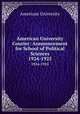 American University Courier: Announcement for School of Political Sciences. 1924-1925, American University 