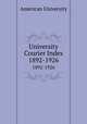 University Courier Index. 1892-1926, American University 