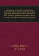 Arnoldiana, ou Sophie Arnould et ses contemporaines; recueil choisi d`anecdotes piquantes, de rparties et de bons mots de Mlle. Arnould; prcd d`une notice sur sa vie et sur l`Acadmie impriale de musique, 