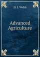 Advanced Agriculture, H. J. Webb 