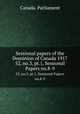 Sessional papers of the Dominion of Canada 1917. 52, no.3, pt.1, Sessional Papers no.8-9, Canada. Parliament 