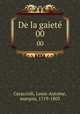 De la gaiet. 00, Caraccioli, Louis-Antoine, marquis, 1719-1803 