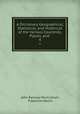 A Dictionary Geographical, Statistical, and Historical of the Various Countries, Places, and .. 4, John Ramsay MacCulloch, Frederick Martin 