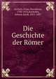 Die Geschichte der Rmer, Gerlach, Franz Dorotheus, 1793-1876,Bachofen, Johann Jacob, 1815-1887 