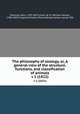 The philosophy of zoology, or, A general view of the structure, functions, and classification of animals. v 1 (1822), Fleming, John, 1785-1857,Lizars, W. H. (William Home), 1788-1859, engraver,Tucker, Marcia Brady, former owner. DSI 