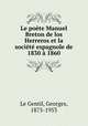 Le pote Manuel Breton de los Herreros et la socit espagnole de 1830 1860, Le Gentil, Georges, 1875-1953 