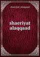 shaeriyat alaqqaad, shaeriyat_alaqqaad 