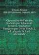 Grammaire de l`ancien franais par Schwan et Behrens. Traduction franaise par Oscar Bloch. 2. d., d`aprs la 9. d. allemande, Schwan, Eduard, 1858-1893,Behrens, Dietrich, 1859- 