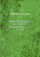 Spezielle Diagnose der inneren Krankheiten v. 2 c. 2, 1908. 2, Wilhelm von Leube 