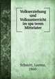 Volkserziehung und Volksunterricht im spateren Mittelater, Schmitt, Lorenz, 1860- 